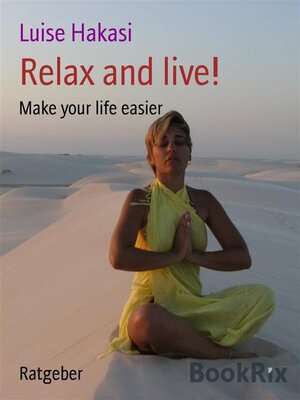 cover image of Relax and live!